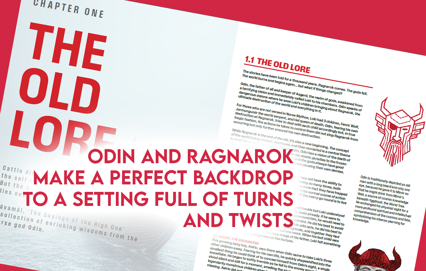 Chapter opener — The Old Lore. Odin and Ragnarok make a perfect backdrop to a setting full of turns and twists.